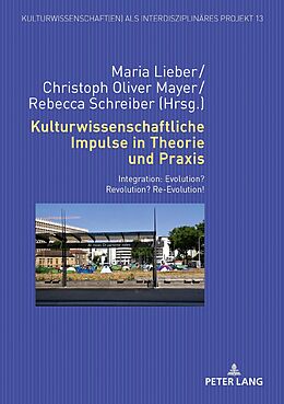 E-Book (epub) Kulturwissenschaftliche Impulse in Theorie und Praxis von 