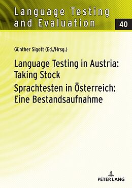 Fester Einband Language Testing in Austria: Taking Stock / Sprachtesten in Österreich: Eine Bestandsaufnahme von 