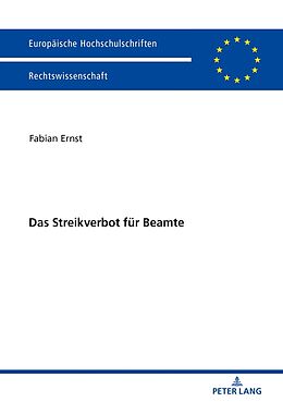 Kartonierter Einband Das Streikverbot für Beamte von Fabian Ernst