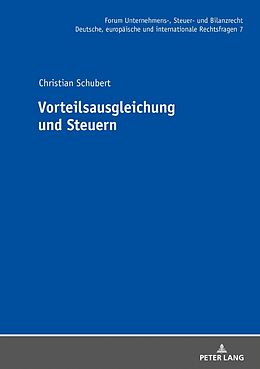 Fester Einband Vorteilsausgleichung und Steuern von Christian Schubert