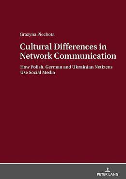 eBook (epub) Cultural Differences in Network Communication de Piechota Grazyna Piechota