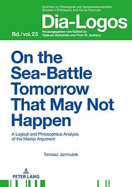 E-Book (epub) On the Sea Battle Tomorrow That May Not Happen von Jarmuzek Tomasz Jarmuzek