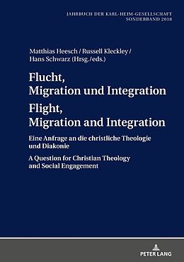 Fester Einband Flucht, Migration und Integration Flight, Migration and Integration von 