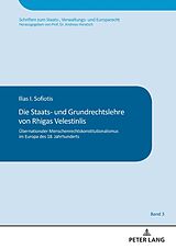 E-Book (epub) Die Staats- und Grundrechtslehre von Rhigas Velestinlis von Ilias I. Sofiotis