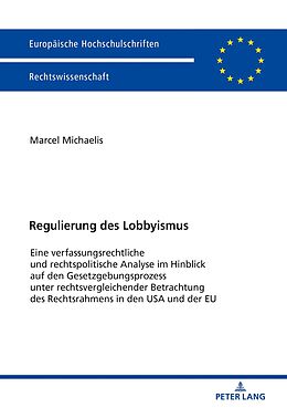 E-Book (epub) Regulierung des Lobbyismus von Marcel Michaelis