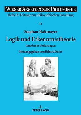 Fester Einband Logik und Erkenntnistheorie von Stephan Haltmayer