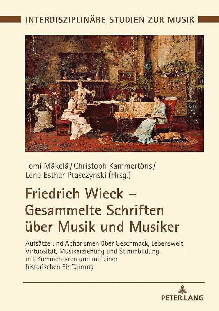 Friedrich Wieck  Gesammelte Schriften über Musik und Musiker