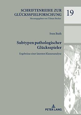 E-Book (epub) Subtypen pathologischer Glücksspieler von Sven Buth
