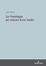 E-Book (epub) Zur Poetologie der «stanzen» Ernst Jandls von Lydia Haider