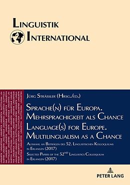 Fester Einband Sprache(n) für Europa. Mehrsprachigkeit als Chance / Language(s) for Europe. Multilingualism as a Chance von 
