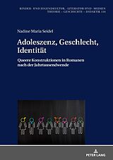 E-Book (epub) Adoleszenz, Geschlecht, Identität von Nadine Seidel