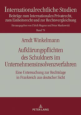 E-Book (epub) Aufklärungspflichten des Schuldners im Unternehmensinsolvenzverfahren von Arndt Winkelmann