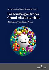 E-Book (epub) Fächerübergreifender Grundschulunterricht von 