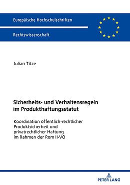 E-Book (epub) Sicherheits- und Verhaltensregeln im Produkthaftungsstatut von Julian Titze