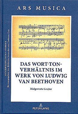 Fester Einband Das Wort-Ton-Verhältnis im Werk von Ludwig van Beethoven von Magorzata Grajter