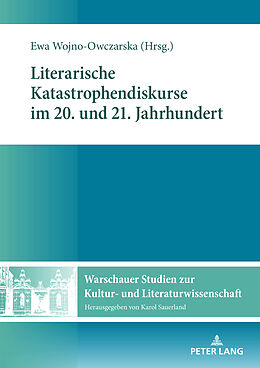E-Book (epub) Literarische Katastrophendiskurse im 20. und 21. Jahrhundert von 