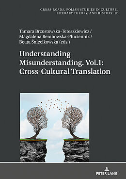 Livre Relié Understanding Misunderstanding. Vol.1: Cross-Cultural Translation de 