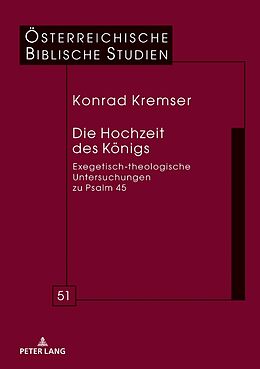 Fester Einband Die Hochzeit des Königs von Konrad Kremser