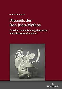 E-Book (epub) Diesseits des Don Juan-Mythos von Giulia Ghionzoli