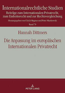 Fester Einband Die Anpassung im europäischen Internationalen Privatrecht von Hannah Dittmers