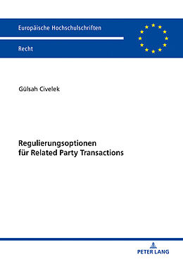 Kartonierter Einband Regulierungsoptionen für Related Party Transactions von Gülsah Civelek