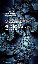 E-Book (epub) Mathematics and Beauty von Andrej Démuth, Slávka Démuthová, Adrián Slavkovský