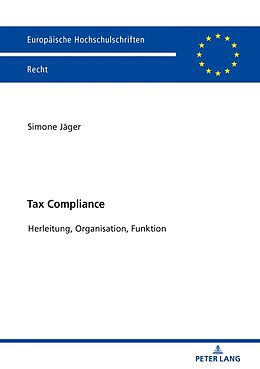 Kartonierter Einband Tax Compliance von Simone Jäger