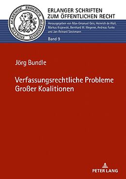 E-Book (epub) Verfassungsrechtliche Probleme Großer Koalitionen von Jörg Bundle