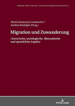 Fester Einband Migration und Zuwanderung von 