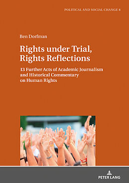 Livre Relié Rights under Trial, Rights Reflections de Ben Dorfman