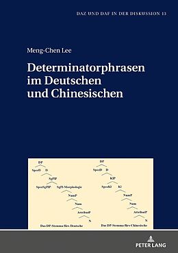 Fester Einband Determinatorphrasen im Deutschen und Chinesischen von Meng-Chen Lee