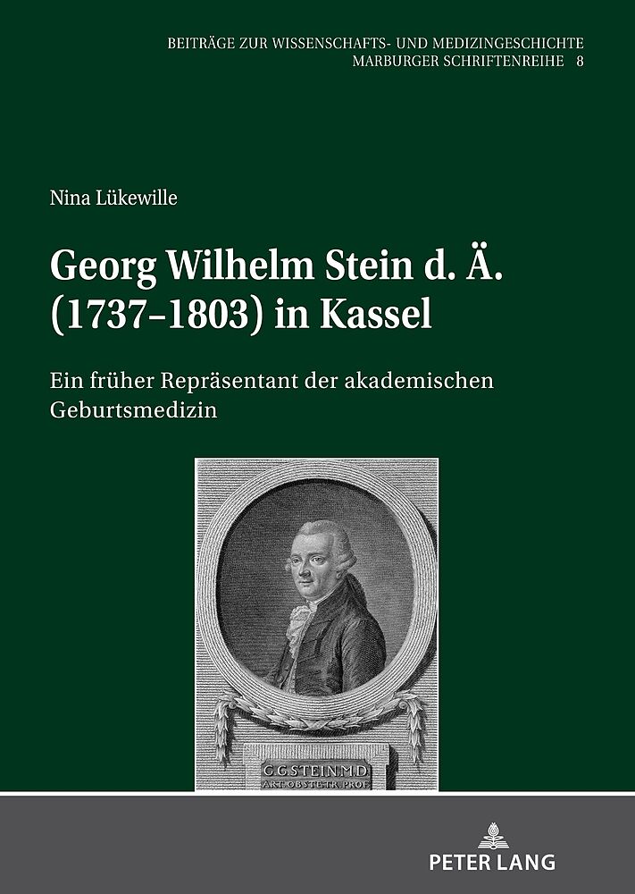 Georg Wilhelm Stein d. Ä. (1737-1803) in Kassel