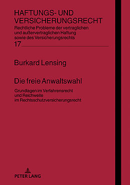 E-Book (epub) Die freie Anwaltswahl von Burkard Lensing