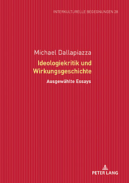 Fester Einband Ideologiekritik und Wirkungsgeschichte von Michael Dallapiazza