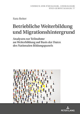 Fester Einband Betriebliche Weiterbildung und Migrationshintergrund von Sara Reiter