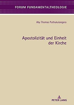 E-Book (epub) Apostolizität und Einheit der Kirche von Aby Puthukulangara