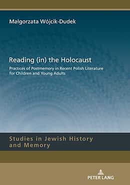 Fester Einband Reading (in) the Holocaust von Ma gorzata Wójcik-Dudek