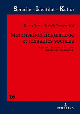 Livre Relié Minorisation linguistique et inégalités sociales de 