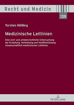 Fester Einband Medizinische Leitlinien von Torsten Nölling