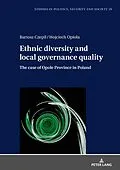 E-Book (epub) Ethnic diversity and local governance quality von Opiola Wojciech Opiola