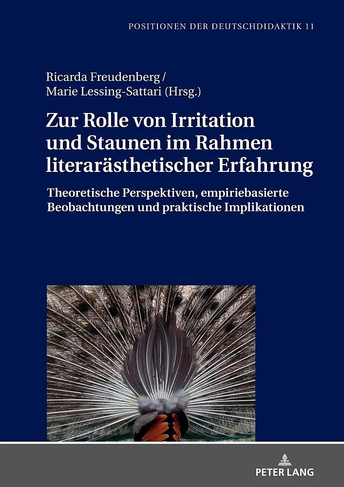 Zur Rolle von Irritation und Staunen im Rahmen literarästhetischer Erfahrung