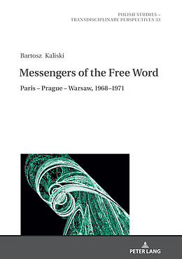 Livre Relié Messengers of the Free Word de Bartosz Kaliski