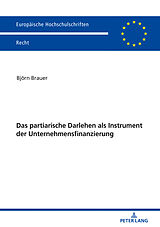 E-Book (epub) Das partiarische Darlehen als Instrument der Unternehmensfinanzierung von Björn Brauer