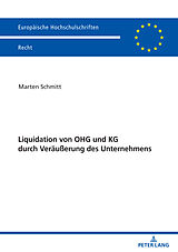 E-Book (epub) Liquidation von OHG und KG durch Veräußerung des Unternehmens von Marten Schmitt