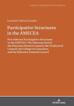 Fester Einband Participative Structures in the AMECEA von Lennoxie Lusabe