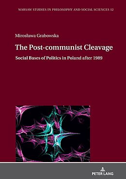 Livre Relié The Post-communist Cleavage. de Miros awa Grabowska
