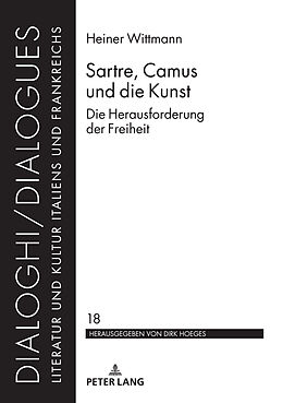 Fester Einband Sartre, Camus und die Kunst von Heiner Wittmann