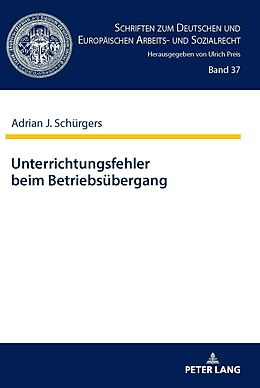 Fester Einband Unterrichtungsfehler beim Betriebsübergang von Adrian Schürgers