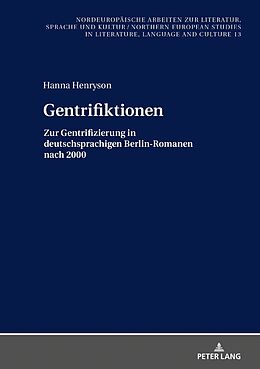 Fester Einband Gentrifiktionen von Hanna Henryson