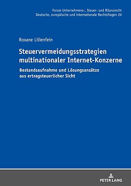 Fester Einband Steuervermeidungsstrategien multinationaler Internet-Konzerne von Roxane Lilienfein